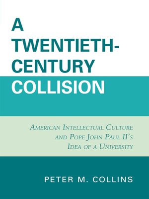 cover image of A Twentieth-Century Collision